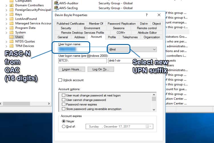 Create a new CAC user within Active Directory depicting entering EDIPI or FASC-N into MS User Principal Name and changing UPN suffix to @mil